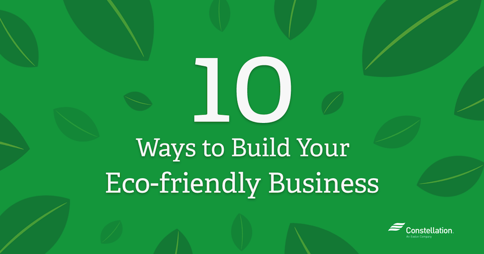 10 way to build your eco-friendly business