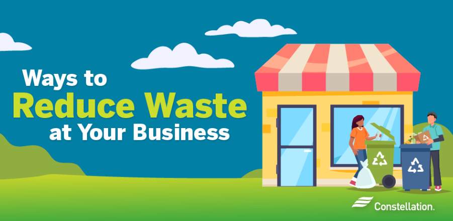Ways to Reduce Waste at Your Business